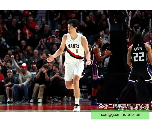 斯普利特着力提升杨瀚森三分出手能力助其外线投射全面进化持续优化表现